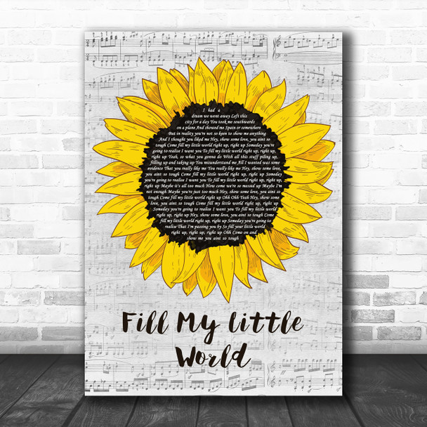 The Feeling Fill My Little World Grey Script Sunflower Song Lyric Music Art Print