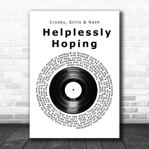 Crosby, Stills & Nash Helplessly Hoping Vinyl Record Song Lyric Music Art Print