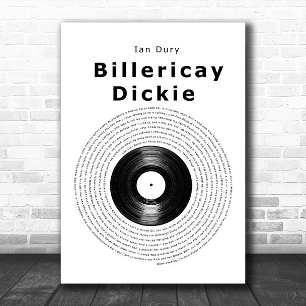 Ian Dury Billericay Dickie Vinyl Record Song Lyric Music Art Print