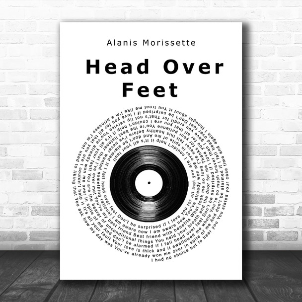 Alanis Morissette Head Over Feet Vinyl Record Song Lyric Music Art Print