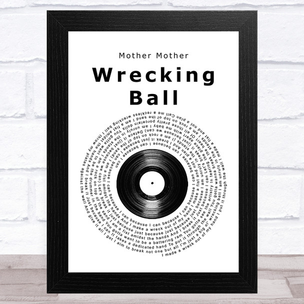 Mother Mother Wrecking Ball Vinyl Record Song Lyric Music Art Print