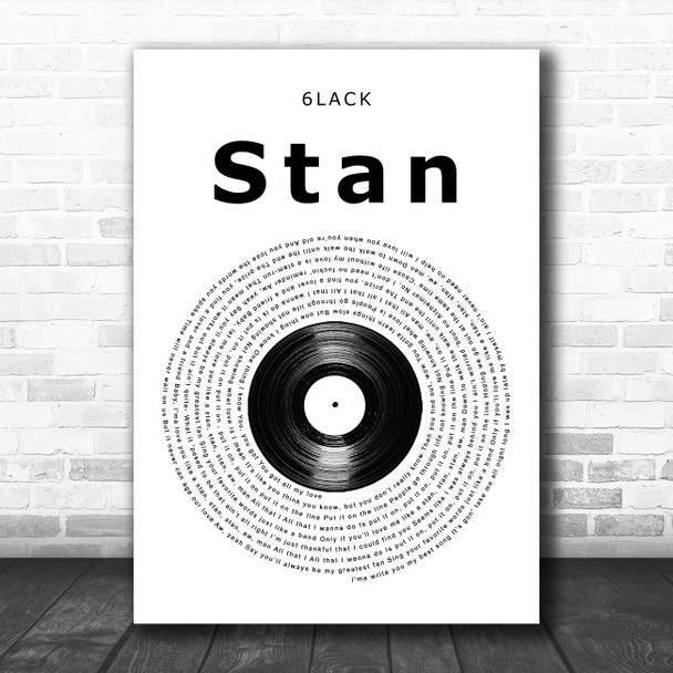 6LACK Stan Vinyl Record Song Lyric Music Art Print