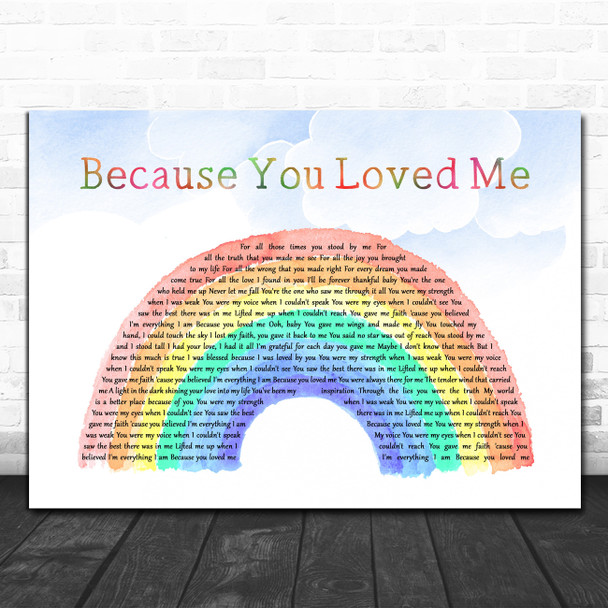 Celine Dion Because You Loved Me Watercolour Rainbow & Clouds Song Lyric Music Art Print