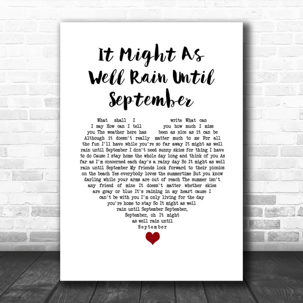 Carole King It Might As Well Rain Until September White Heart Song Lyric Music Art Print