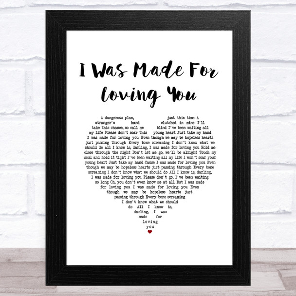 Kristel Fulgar I Was Made For Loving You White Heart Song Lyric Music Art Print