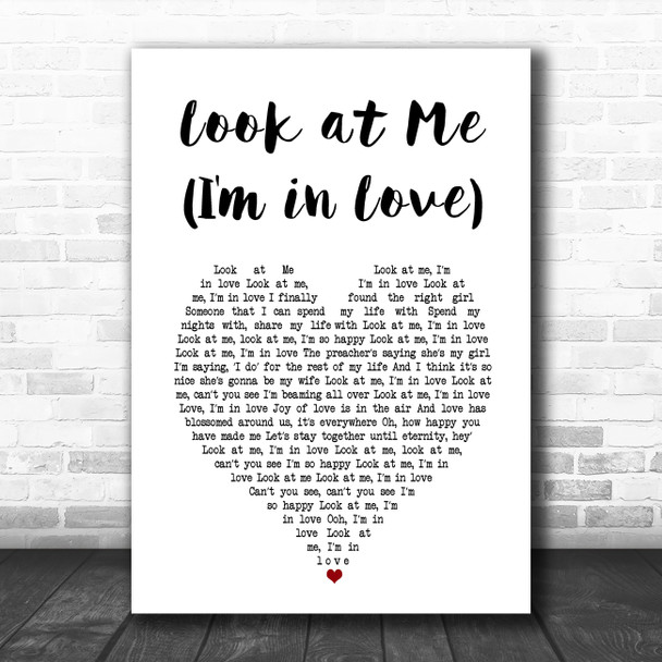 Ray, Goodman & Brown Look at Me (I'm in Love) White Heart Song Lyric Music Art Print