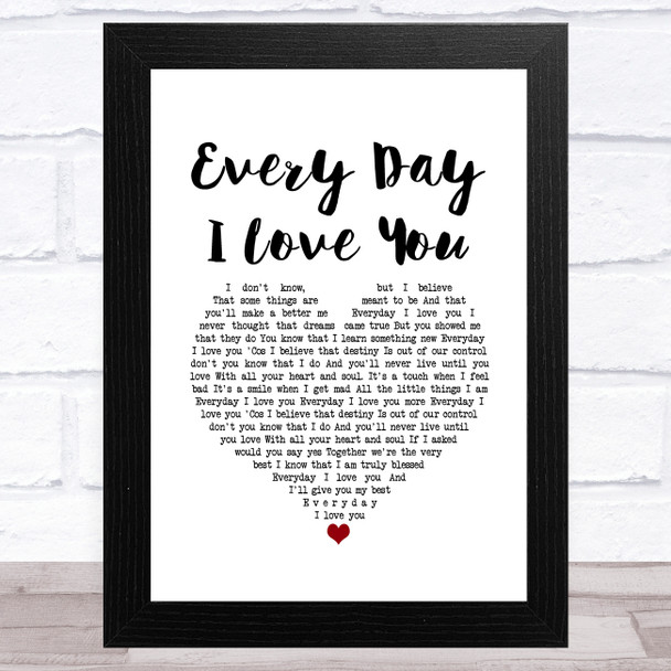 Boyzone Every Day I Love You White Heart Song Lyric Music Art Print