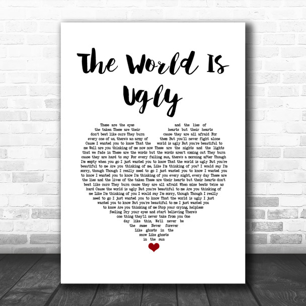 My Chemical Romance The World Is Ugly White Heart Song Lyric Music Art Print