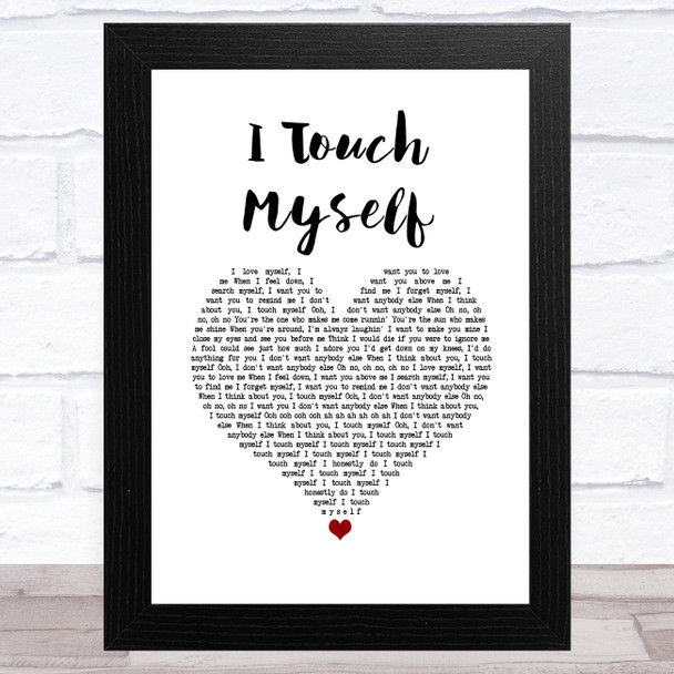 Divinyls I Touch Myself White Heart Song Lyric Music Art Print