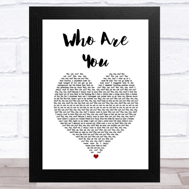 The Who Who Are You White Heart Song Lyric Music Art Print
