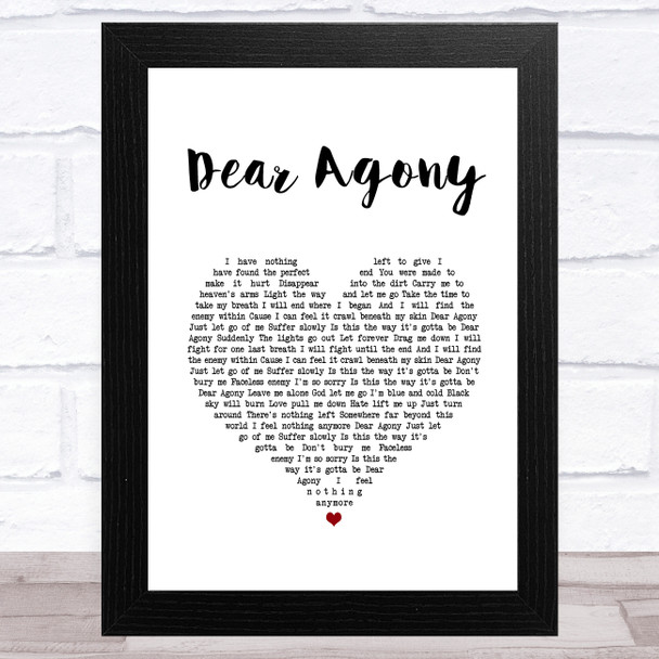 Breaking Benjamin Dear Agony White Heart Song Lyric Music Art Print