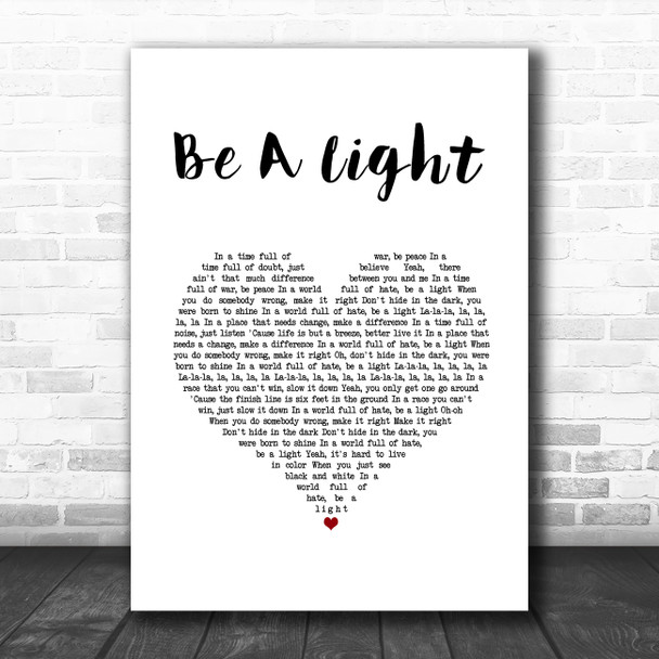 Thomas Rhett Be A Light White Heart Song Lyric Music Art Print