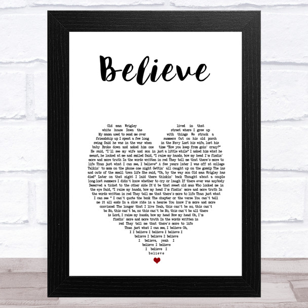 Brooks & Dunn Believe White Heart Song Lyric Music Art Print