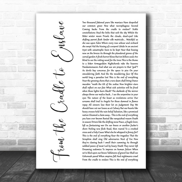 Cradle of Filth From the Cradle to Enslave White Script Song Lyric Music Art Print