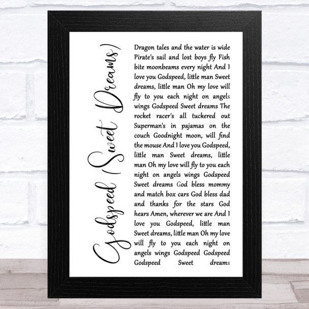 Dixie Chicks Godspeed (Sweet Dreams) White Script Song Lyric Music Art Print