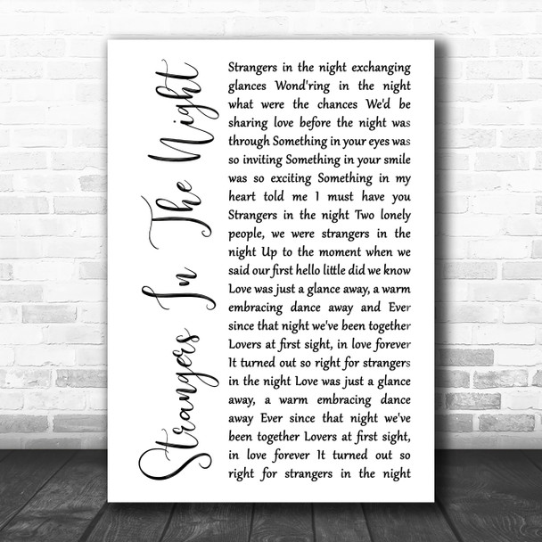 Frank Sinatra Strangers In The Night White Script Song Lyric Music Art Print