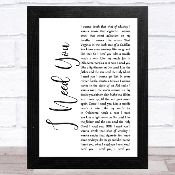 Faith Hill and Tim McGraw I Need You White Script Song Lyric Music Art Print