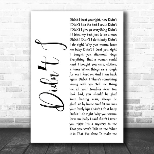 Darondo Didnt I White Script Song Lyric Music Art Print