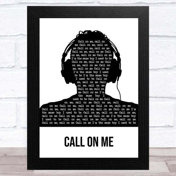 Eric Prydz Call on Me Black & White Man Headphones Song Lyric Art Print