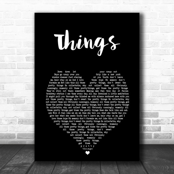 Robbie Williams Things Black Heart Song Lyric Art Print