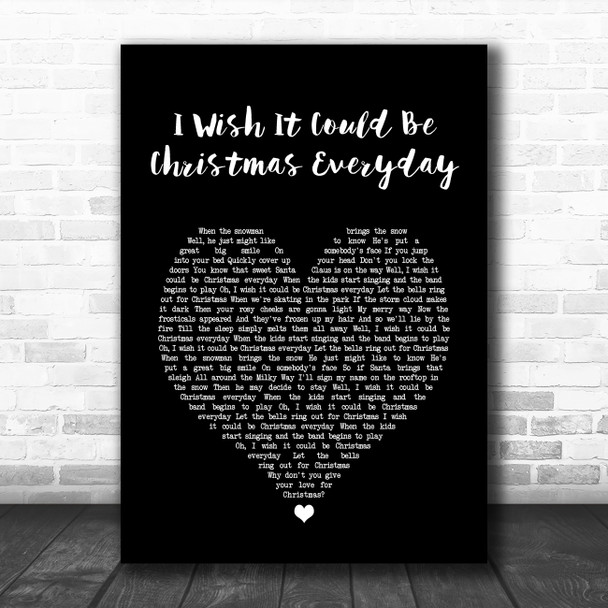 Leona Lewis I Wish It Could Be Christmas Everyday Black Heart Song Lyric Art Print