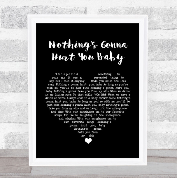 Cigarettes After Sex Nothing's Gonna Hurt You Baby Black Heart Song Lyric Art Print