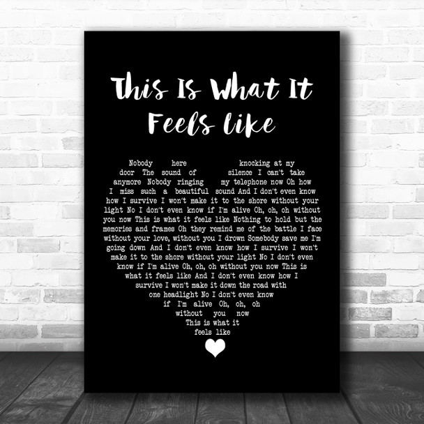 Armin Van Buuren This Is What It Feels Like Black Heart Song Lyric Art Print