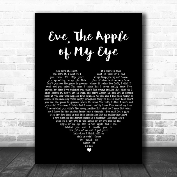 Bell X1 Eve, The Apple of My Eye Black Heart Song Lyric Art Print