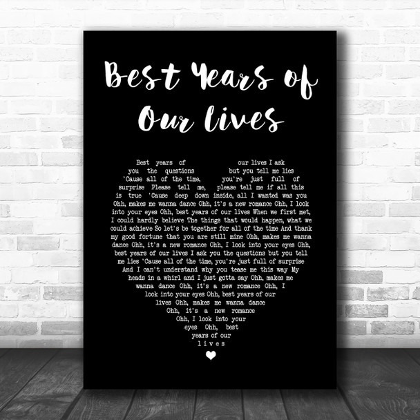 Modern Romance Best Years of Our Lives Black Heart Song Lyric Art Print