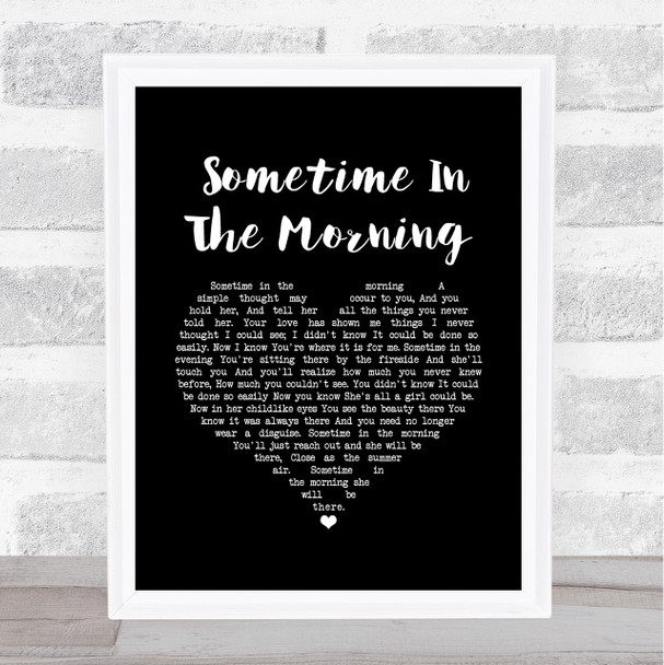 The Monkees Sometime In The Morning Black Heart Song Lyric Art Print