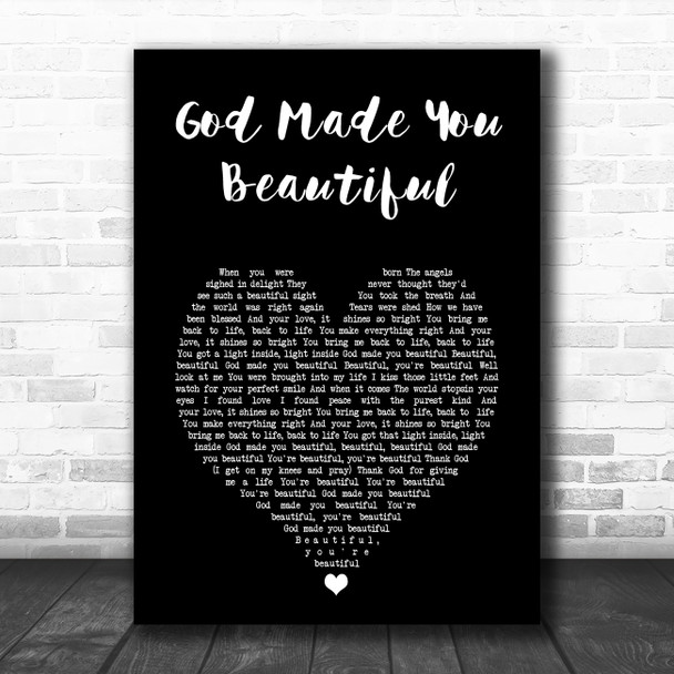 Beyonce God Made You Beautiful Black Heart Song Lyric Art Print