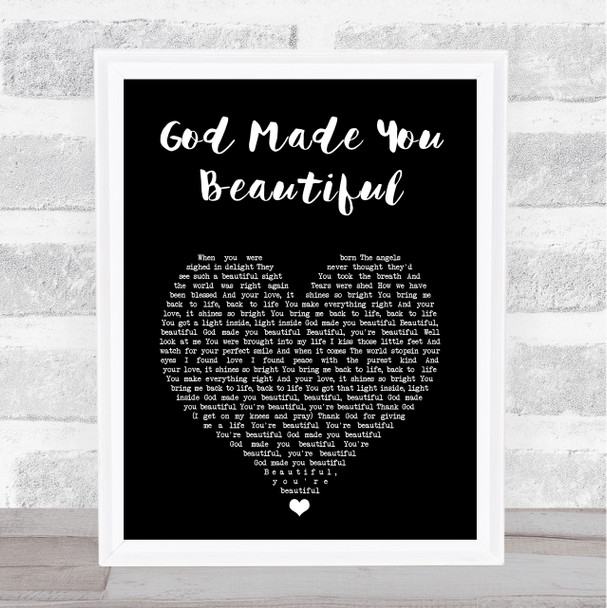 Beyonce God Made You Beautiful Black Heart Song Lyric Art Print