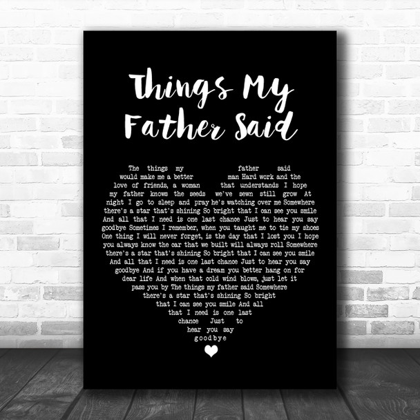 Black Stone Cherry Things My Father Said Black Heart Song Lyric Art Print