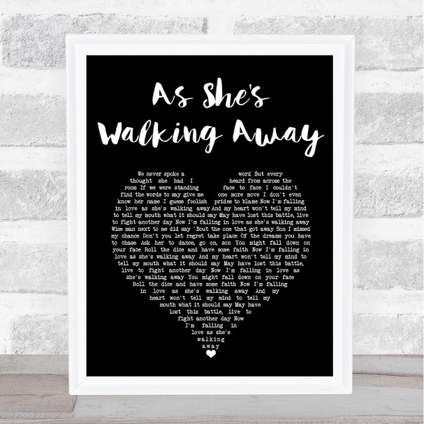 Zac Brown Band As She's Walking Away Black Heart Song Lyric Art Print