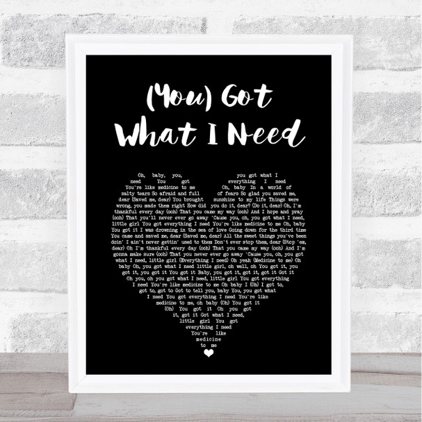 Freddie Scott (You) Got What I Need Black Heart Song Lyric Art Print