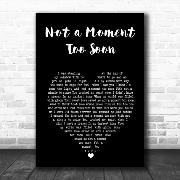 Tim McGraw Not a Moment Too Soon Black Heart Song Lyric Art Print