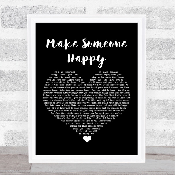 Jimmy Durante Make Someone Happy Black Heart Song Lyric Art Print