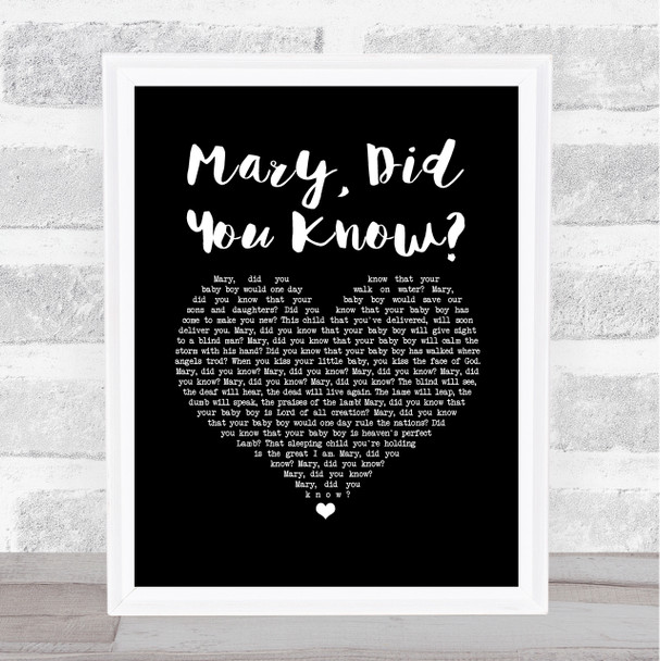 Pentatonix Mary, Did You Know Black Heart Song Lyric Art Print
