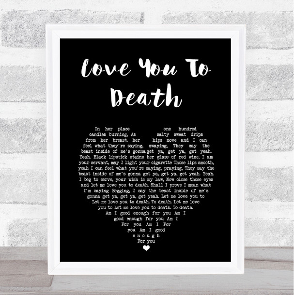 Type O Negative Love You To Death Black Heart Song Lyric Art Print