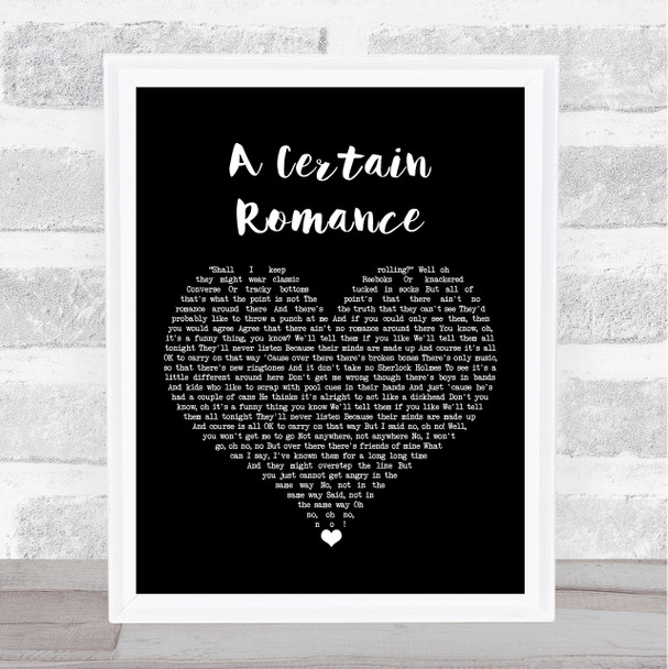 Arctic Monkeys A Certain Romance Black Heart Song Lyric Art Print