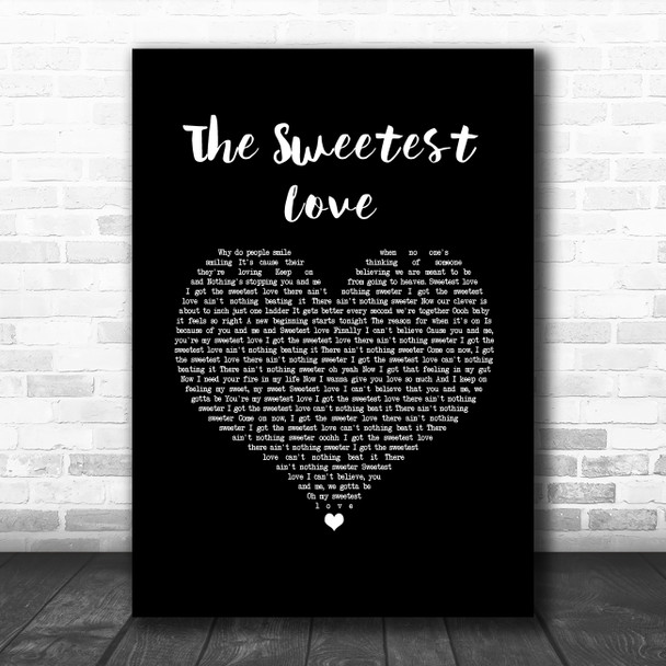 Robin Thicke The Sweetest Love Black Heart Song Lyric Art Print