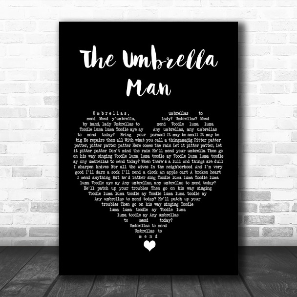 Flanagan & Allen The Umbrella Man Black Heart Song Lyric Art Print