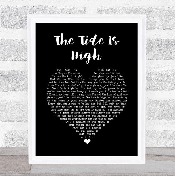 Blondie The Tide Is High Black Heart Song Lyric Art Print