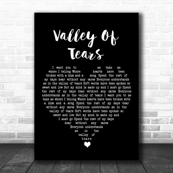Buddy Holly Valley Of Tears Black Heart Song Lyric Art Print