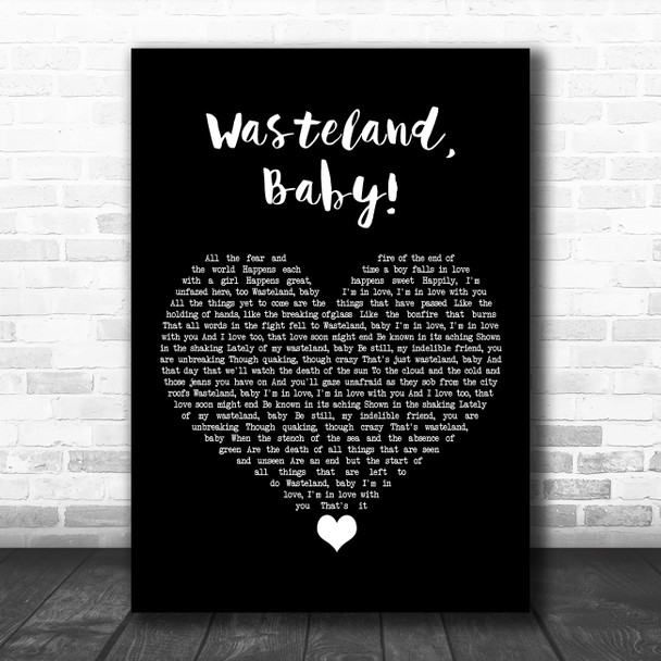 Hozier Wasteland, Baby Black Heart Song Lyric Art Print