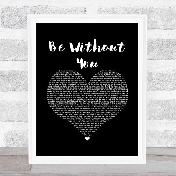 Mary J Blige Be Without You Black Heart Song Lyric Art Print