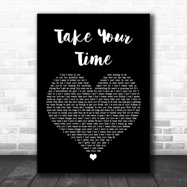 Sam Hunt Take Your Time Black Heart Song Lyric Art Print