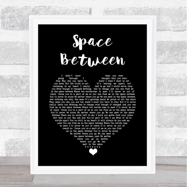 Dove Cameron, Sofia Carson Space Between Black Heart Song Lyric Art Print
