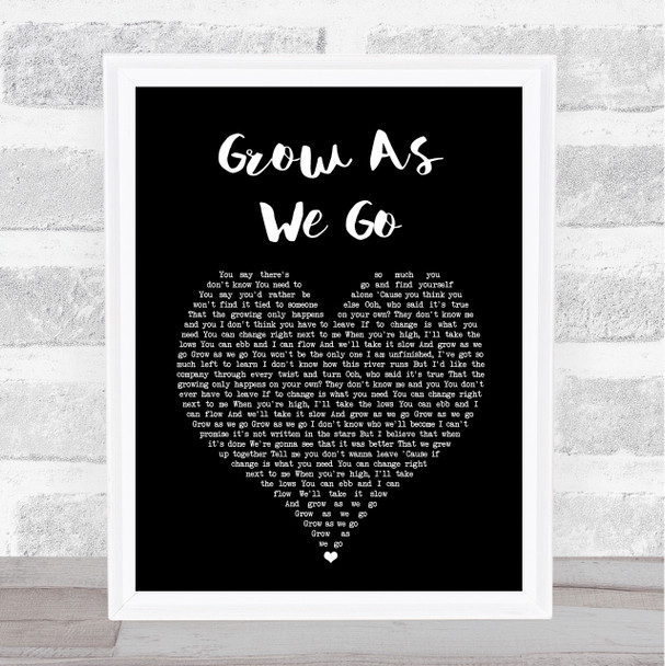 Ben Platt Grow As We Go Black Heart Song Lyric Art Print