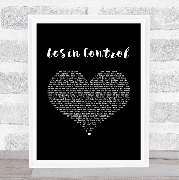 Russ Losin Control Black Heart Song Lyric Art Print